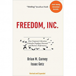 Freedom, Inc – Brian M. Carney, Isaac Getz