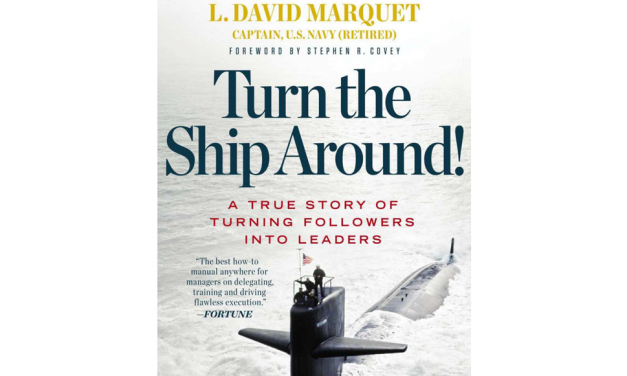Turn the ship around! David Marquet